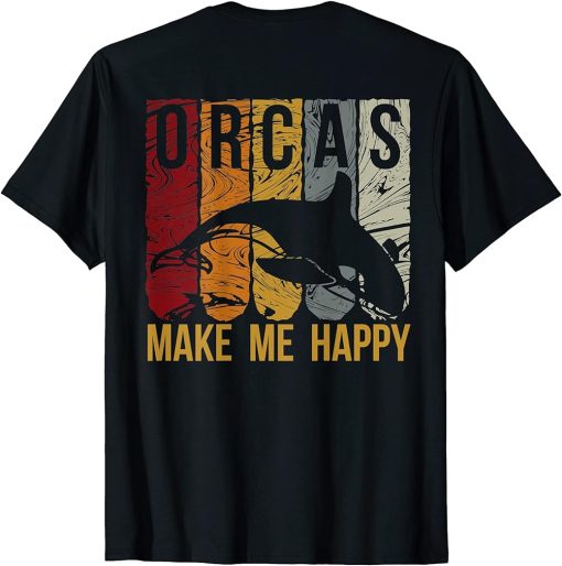 Orcas Make Me Happy Retro Love Killer Whale Orca T-Shirt